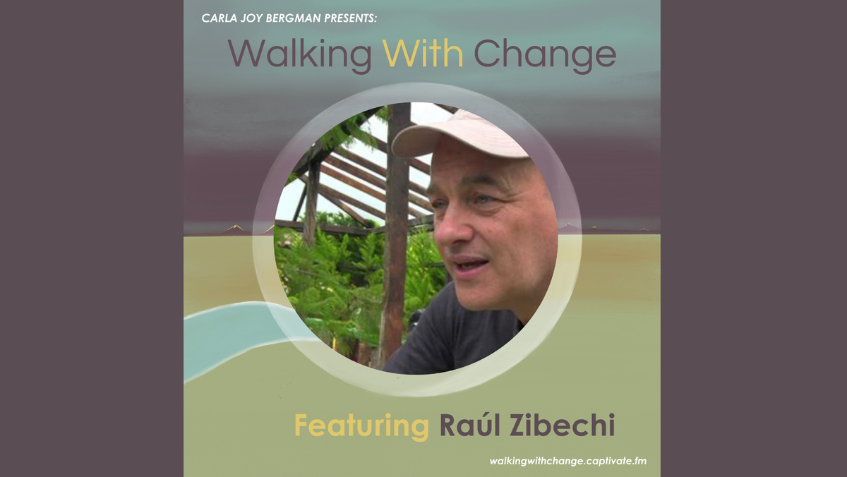 Practicing Autonomy with Raúl Zibechi